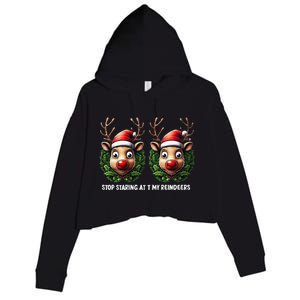 Funny Stop Staring At My Reindeers Boobs Ugly Gag Xmas Crop Fleece Hoodie