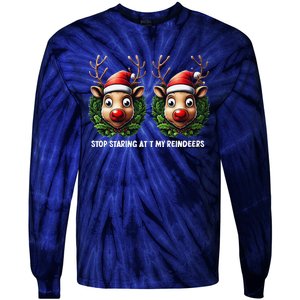 Funny Stop Staring At My Reindeers Boobs Ugly Gag Xmas Tie-Dye Long Sleeve Shirt