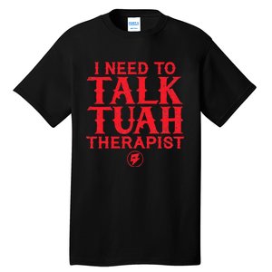 Funny Sarcastic Saying Tall T-Shirt