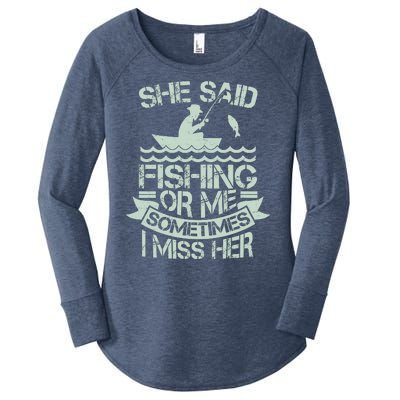 Funny She Said Fishing Or Me Sometimes I Miss Her Women's Perfect Tri Tunic Long Sleeve Shirt