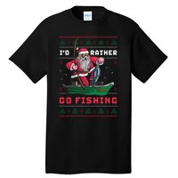 Funny Santa Surf ID Rather Go Fishing Merry Christmas Tall T-Shirt