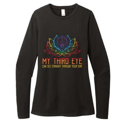 Funny Spiritual Saying Third Eye Sees Through Your Shit Womens CVC Long Sleeve Shirt