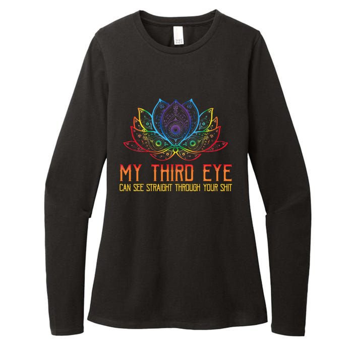 Funny Spiritual Saying Third Eye Sees Through Your Shit Womens CVC Long Sleeve Shirt