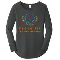 Funny Spiritual Saying Third Eye Sees Through Your Shit Women's Perfect Tri Tunic Long Sleeve Shirt