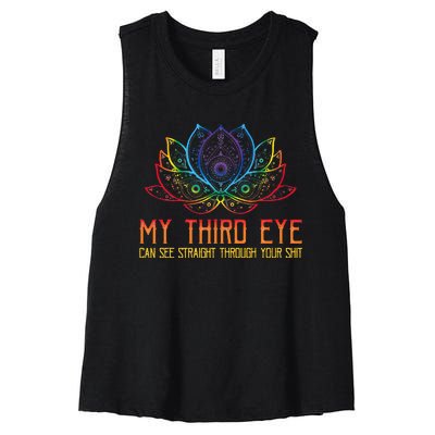 Funny Spiritual Saying Third Eye Sees Through Your Shit Women's Racerback Cropped Tank