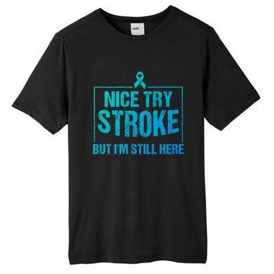 Funny Stroke Survivor Gift Cute Brain Attacks Gift Tall Fusion ChromaSoft Performance T-Shirt