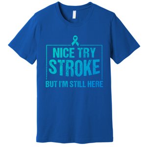 Funny Stroke Survivor Gift Cute Brain Attacks Gift Premium T-Shirt