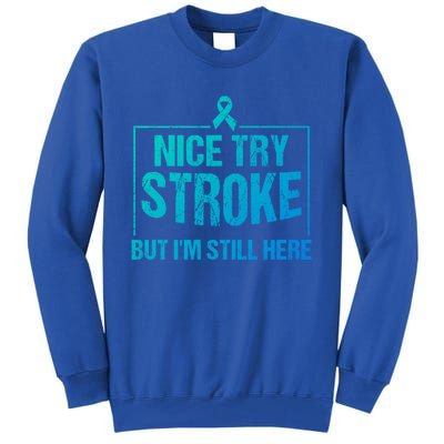 Funny Stroke Survivor Gift Cute Brain Attacks Gift Tall Sweatshirt