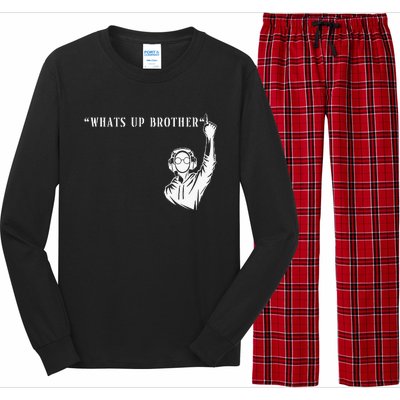 Funny Sketch streamer whats up brother Long Sleeve Pajama Set