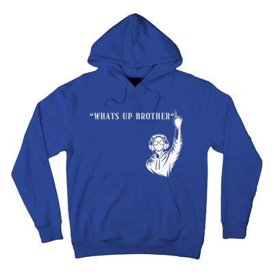 Funny Sketch streamer whats up brother Hoodie