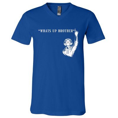 Funny Sketch streamer whats up brother V-Neck T-Shirt