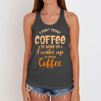 Funny Sarcastic Saying I Do Not Drink Coffee To Wake Up Women's Knotted Racerback Tank