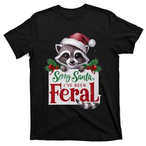 Funny Sorry Santa IVe Been Feral Raccoon Christmas T-Shirt