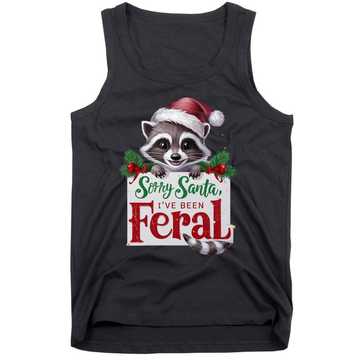 Funny Sorry Santa IVe Been Feral Raccoon Christmas Tank Top