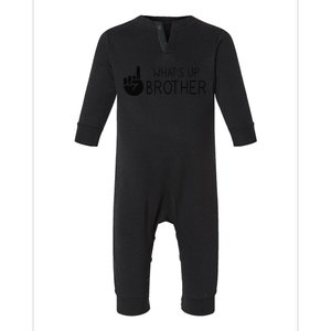 Funny Sketch Streamer Whats Up Brother Infant Fleece One Piece