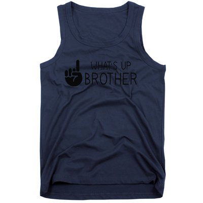 Funny Sketch Streamer Whats Up Brother Tank Top