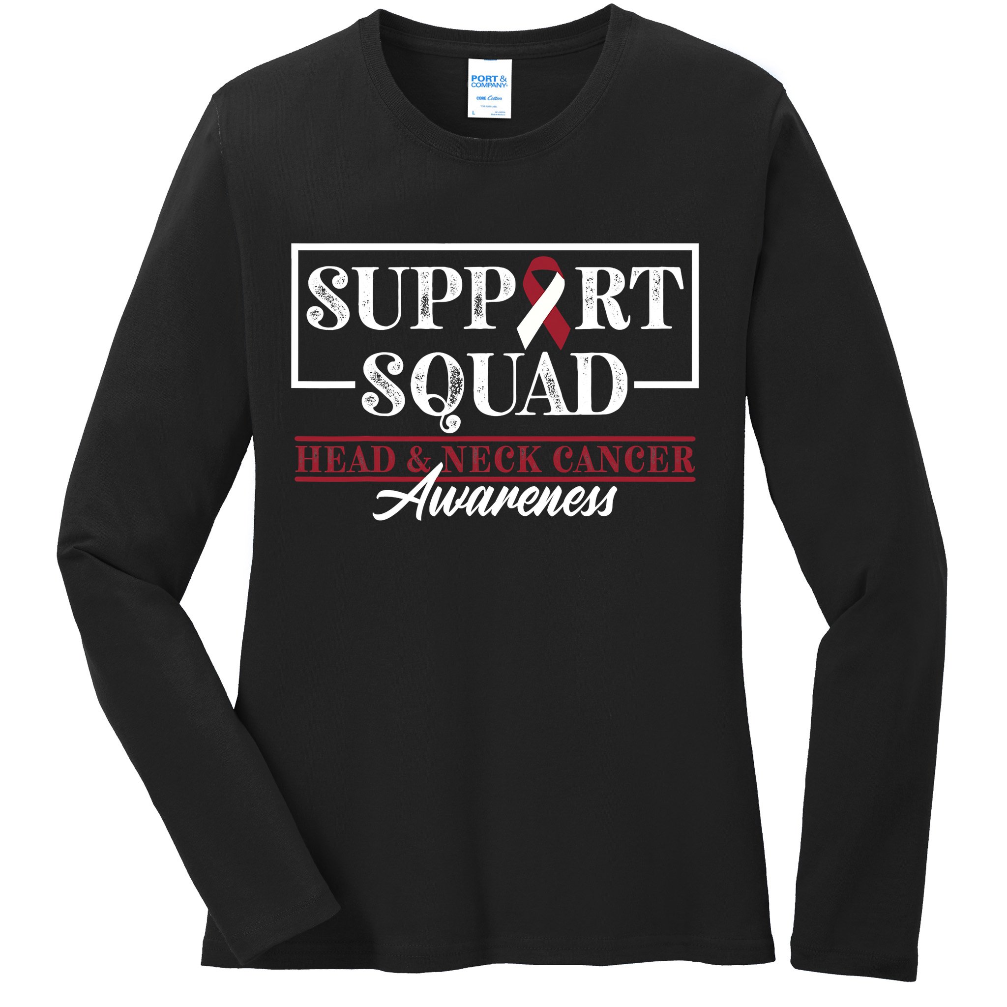 Funny Support Squad I HNSCC Head And Neck Cancer Awareness Ladies Long Sleeve Shirt