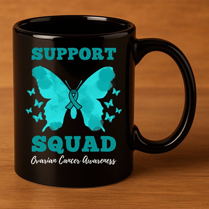 Funny Support Squad Ovarian Cancer Awareness 11oz C Handle Ceramic Mug