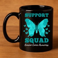 Funny Support Squad Ovarian Cancer Awareness 11oz C Handle Ceramic Mug