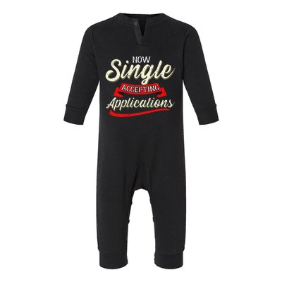 Funny Singles Seeking Now Accepting Applications Infant Fleece One Piece