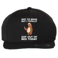 Funny Sloth Shirts Totally Got Out Of Bed Today Wool Snapback Cap