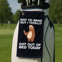 Funny Sloth Shirts Totally Got Out Of Bed Today Golf Towel
