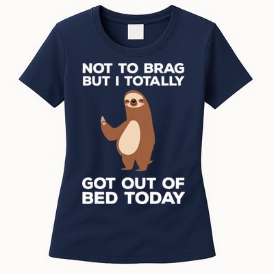 Funny Sloth Shirts Totally Got Out Of Bed Today Womens T-Shirt