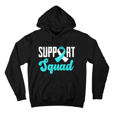 Funny Support Squad Teal White Ribbon Cervical Cancer Awareness Hoodie