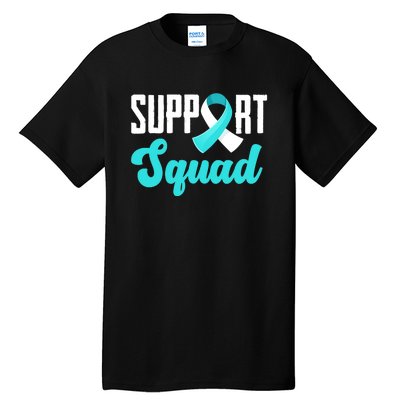 Funny Support Squad Teal White Ribbon Cervical Cancer Awareness Tall T-Shirt