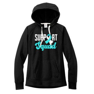 Funny Support Squad Teal White Ribbon Cervical Cancer Awareness Women's Fleece Hoodie