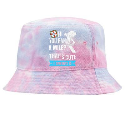 Funny Swimmer Swim Swimming Quote For Swimmers Tie-Dyed Bucket Hat