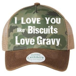 Funny Southern Sayings I Love You Like Biscuits Love Gravy Meaningful Gift Legacy Tie Dye Trucker Hat