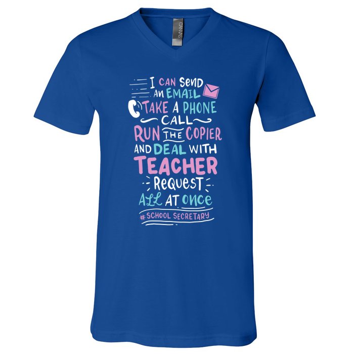 Funny School Secretary Gift V-Neck T-Shirt