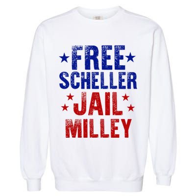 Free Stuart Scheller Jail Milley Garment-Dyed Sweatshirt