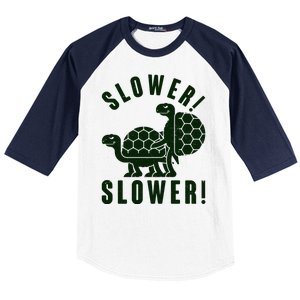 Funny Slower Slower Two Turtles Baseball Sleeve Shirt