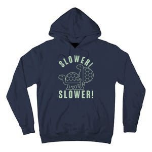 Funny Slower Slower Two Turtles Tall Hoodie