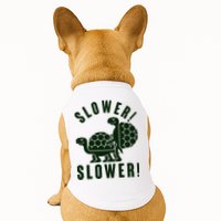Funny Slower Slower Two Turtles Doggie Tank