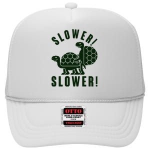 Funny Slower Slower Two Turtles High Crown Mesh Back Trucker Hat