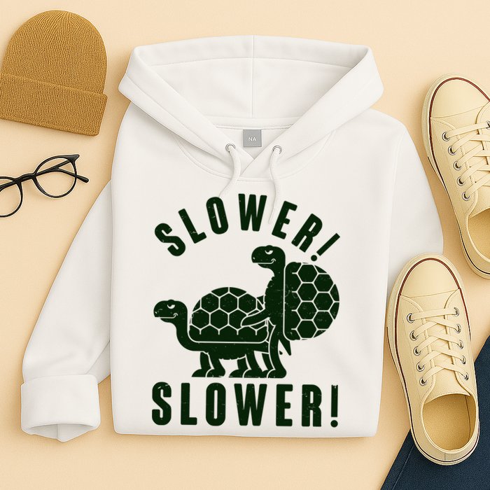 Funny Slower Slower Two Turtles Hoodie