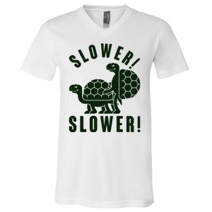 Funny Slower Slower Two Turtles V-Neck T-Shirt