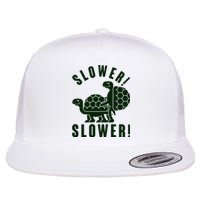 Funny Slower Slower Two Turtles Flat Bill Trucker Hat