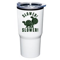 Funny Slower Slower Two Turtles Tumbler
