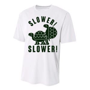 Funny Slower Slower Two Turtles Performance Sprint T-Shirt