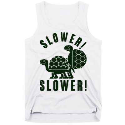 Funny Slower Slower Two Turtles Tank Top