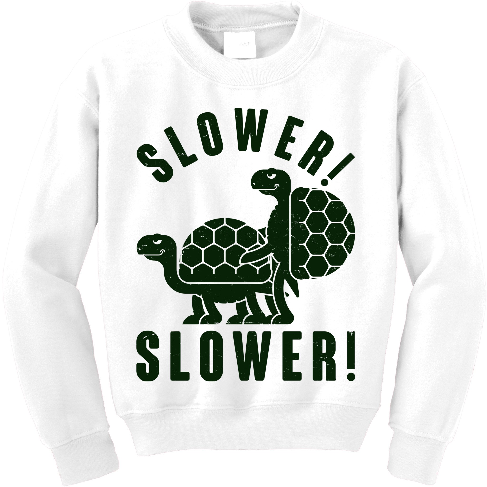 Funny Slower Slower Two Turtles Kids Sweatshirt