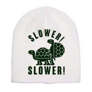 Funny Slower Slower Two Turtles Short Acrylic Beanie