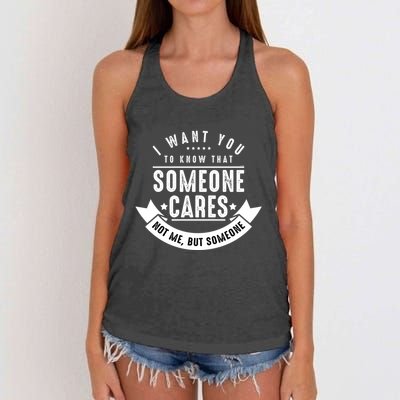 Funny Savage Sarcastic Someone Cares Not Me Women's Knotted Racerback Tank