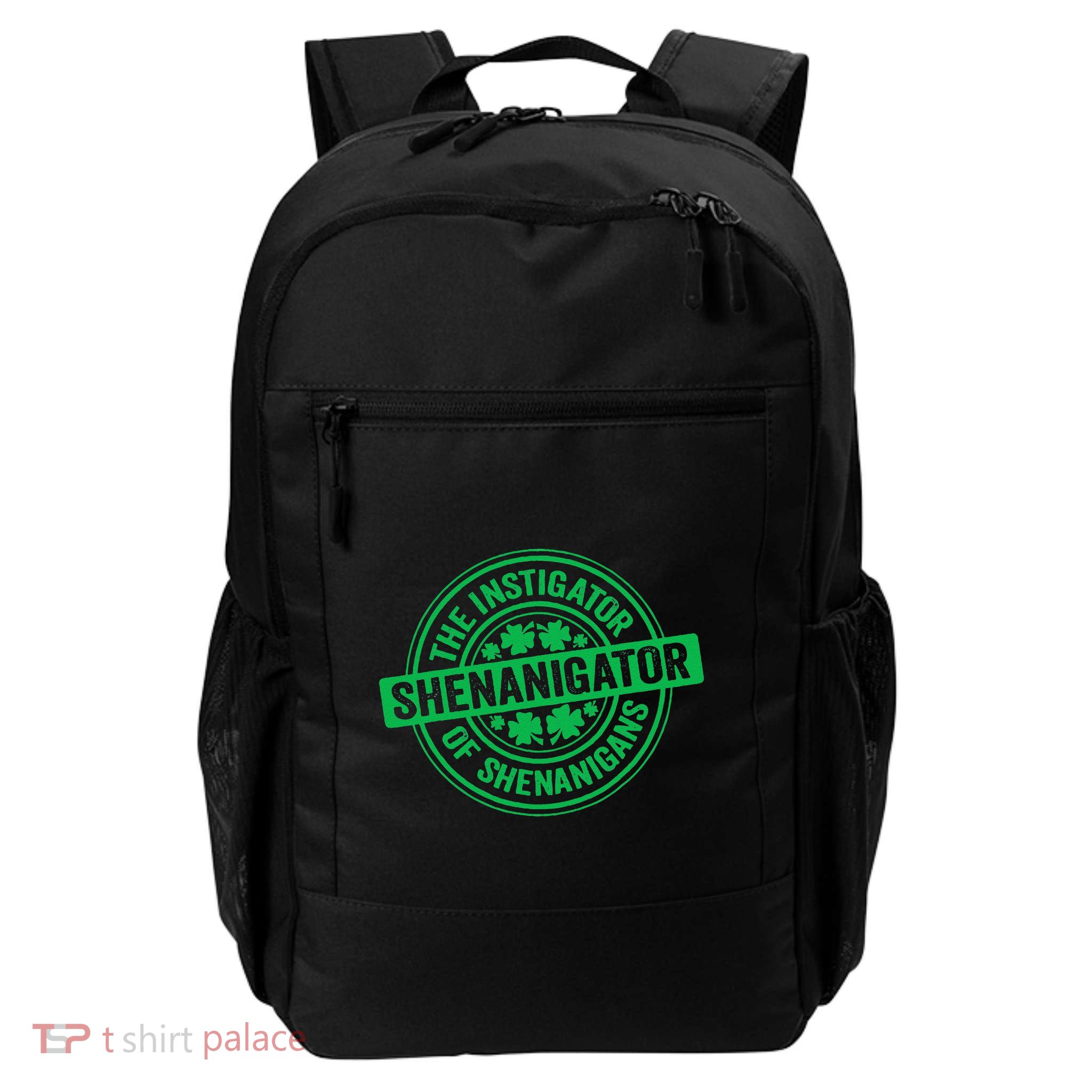 Funny Shenanigator St PatrickS Day Shenanigans Instigator Backpack