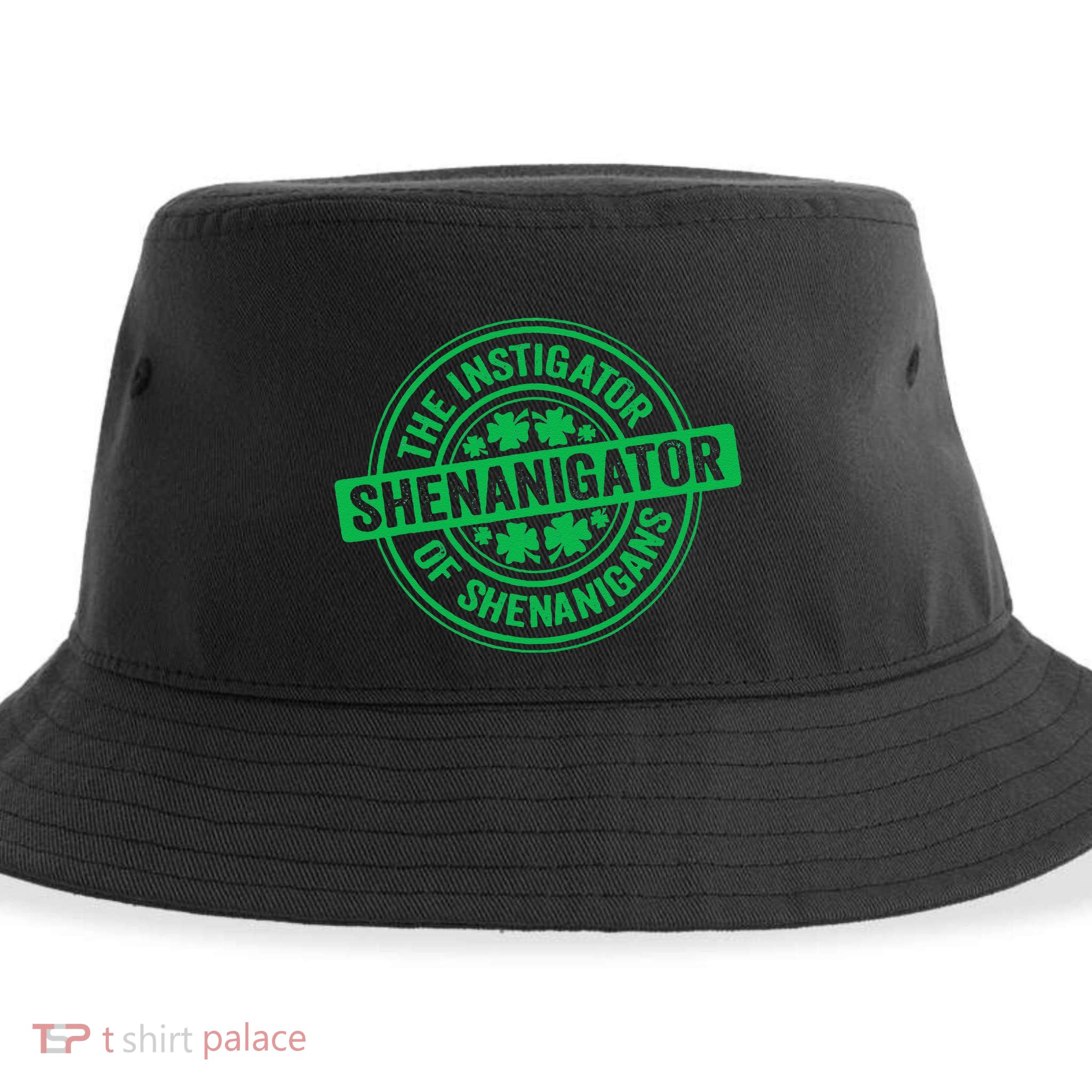 Funny Shenanigator St PatrickS Day Shenanigans Instigator Sustainable Bucket Hat