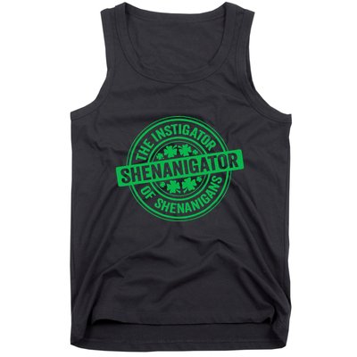 Funny Shenanigator St PatrickS Day Shenanigans Instigator Tank Top